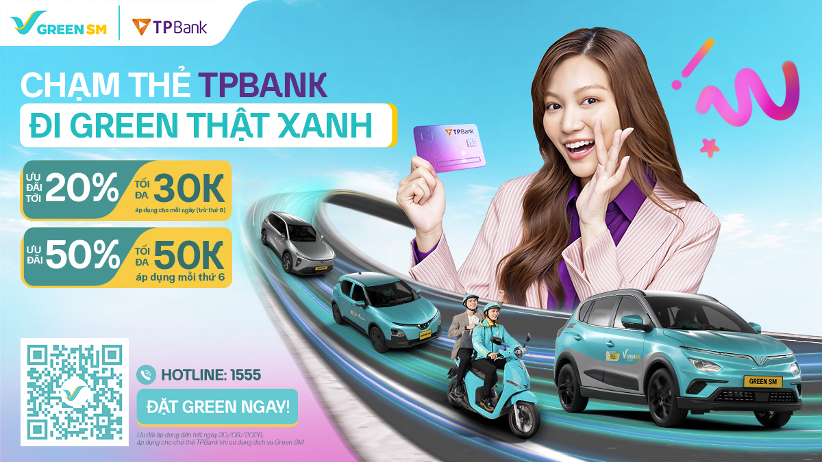 Thanh toán bằng thẻ TPBank, ưu đãi đến 50% khi sử dụng Green SM