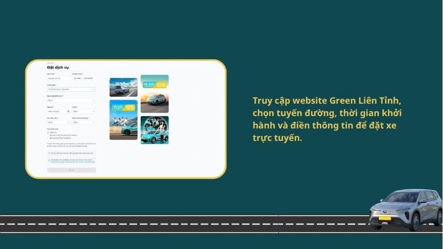 Truy cập website Green Liên Tỉnh, chọn tuyến đường, thời gian khởi hành và điền thông tin để đặt xe trực tuyến.
