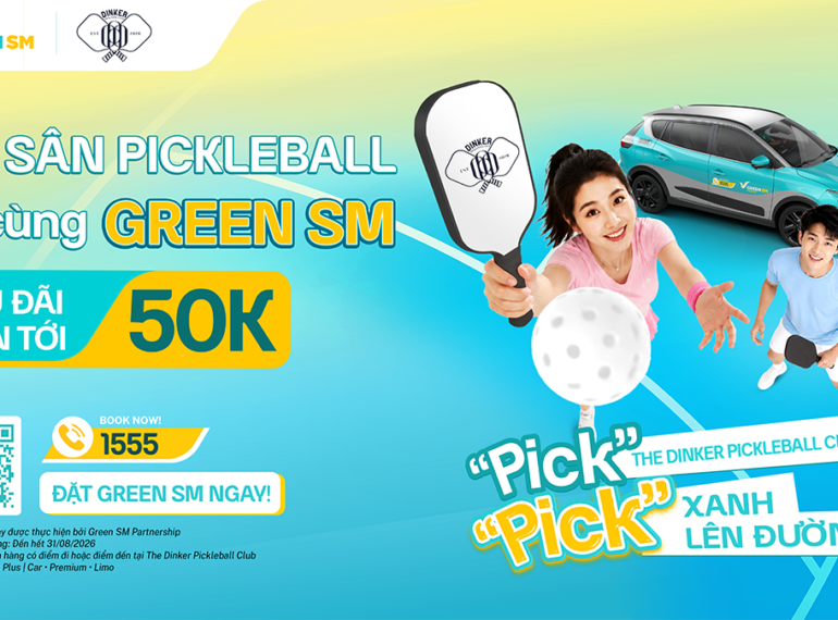 Green SM đồng hành, nâng tầm mọi cú giao bóng.