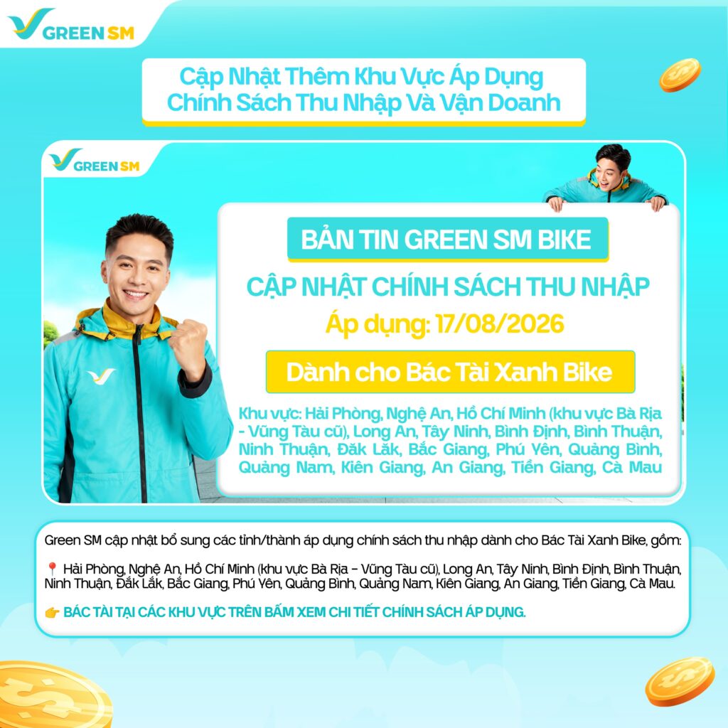 Cập nhật chính sách thu nhập & vận doanh dành cho Bác Tài Xanh Bike