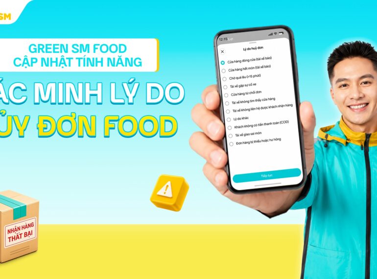 Cập nhật tính năng: Xác minh lý do hủy đơn Food & nâng cao hiệu suất hoạt động Bác Tài