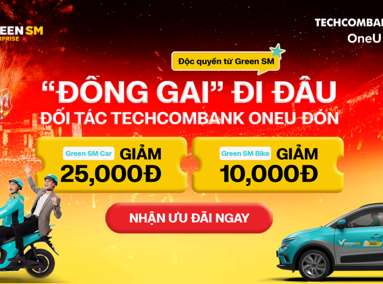 Đồng Gai đi đâu, Green SM đón đó - Ưu đãi đặc quyền cùng Techcombank OneU