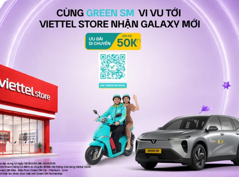 Green SM đồng hành đến Viettel Store – Nhận ngay Samsung Galaxy Z Fold 8 Ultra