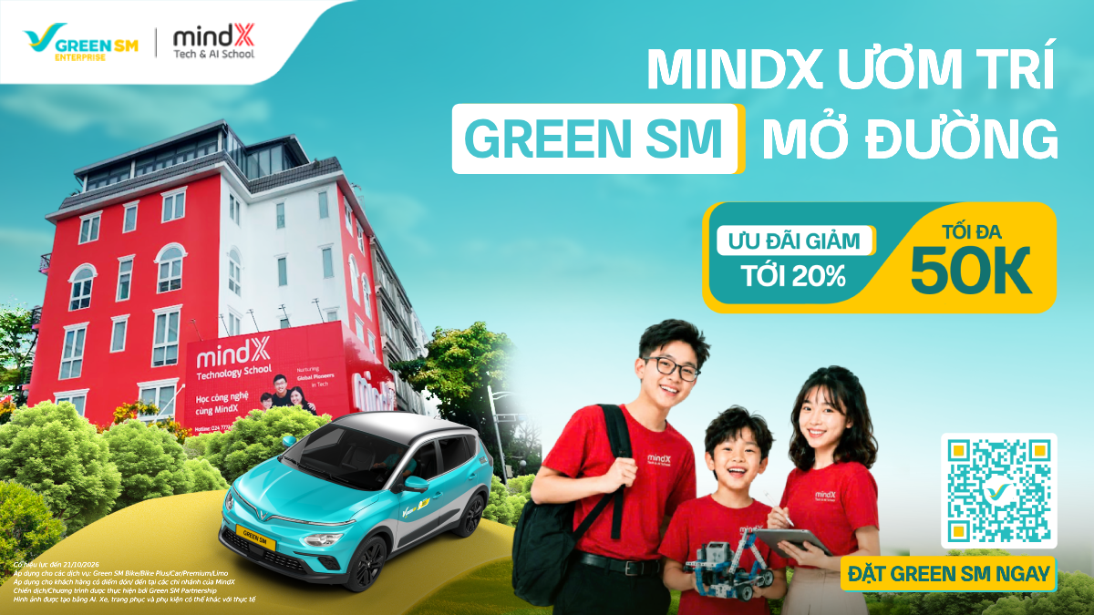 Vạn dặm khởi đầu - MindX ươm trí, Green SM mở đường