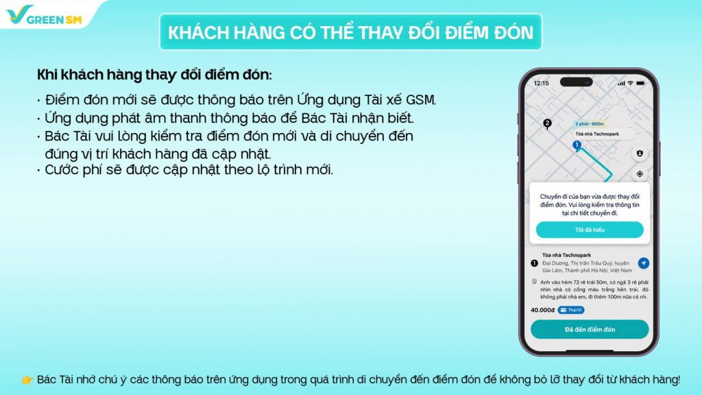 KHÁCH HÀNG CÓ THỂ THAY ĐỔI ĐIỂM ĐÓN