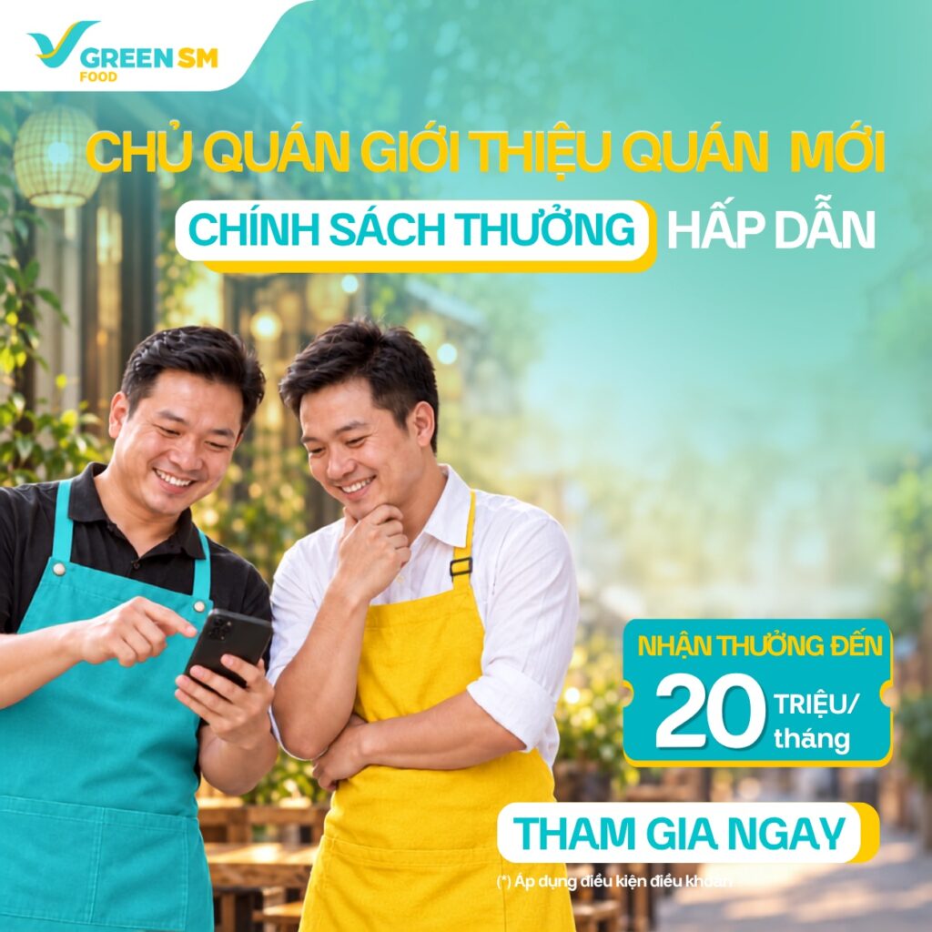 Chương trình giới thiệu quán mới áp dụng cho đối tác nhà hàng trên Green SM Food