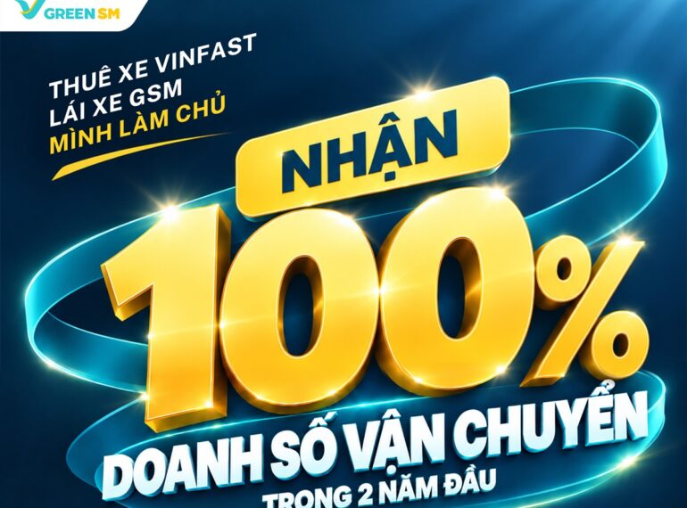 Thuê xe điện chạy Green SM: Hưởng tới 100% doanh số vận chuyển trong hai năm đầu