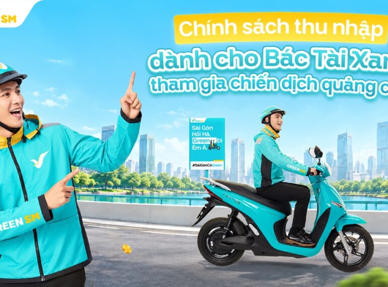 Chính sách thu nhập dành cho Bác Tài Xanh tham gia chiến dịch quảng cáo
