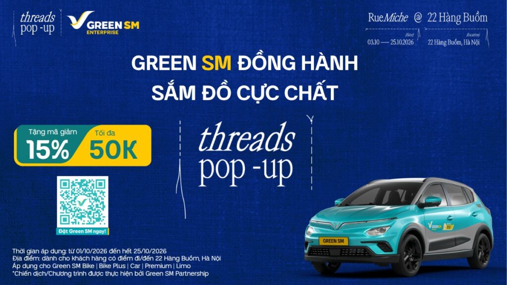 Green SM đồng hành, RUE MICHE @ 22 HÀNG BUỒM | THREADS POP-UP thêm phong cách