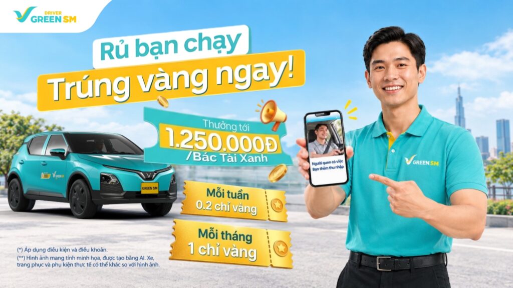Thể lệ chương trình thưởng vàng cho Tài xế mới và người giới thiệu